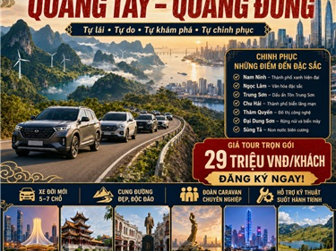 Tour Caravan Nam Ninh –  Chu Hải - Thâm Quyến 7 ngày 6 đêm